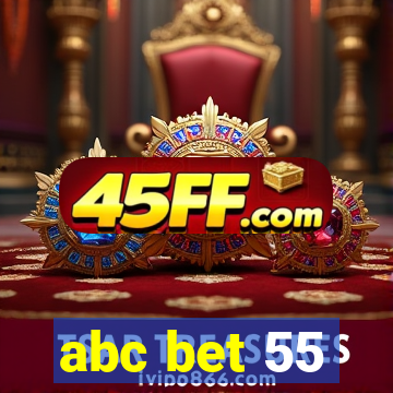 abc bet 55